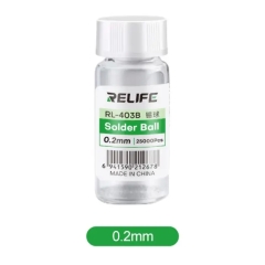 Relife RL-403B Solder Ball 0.2mm/0.25mm 25000Pcs